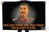Флаг со Сталиным "Наше дело правое"